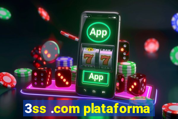 3ss .com plataforma